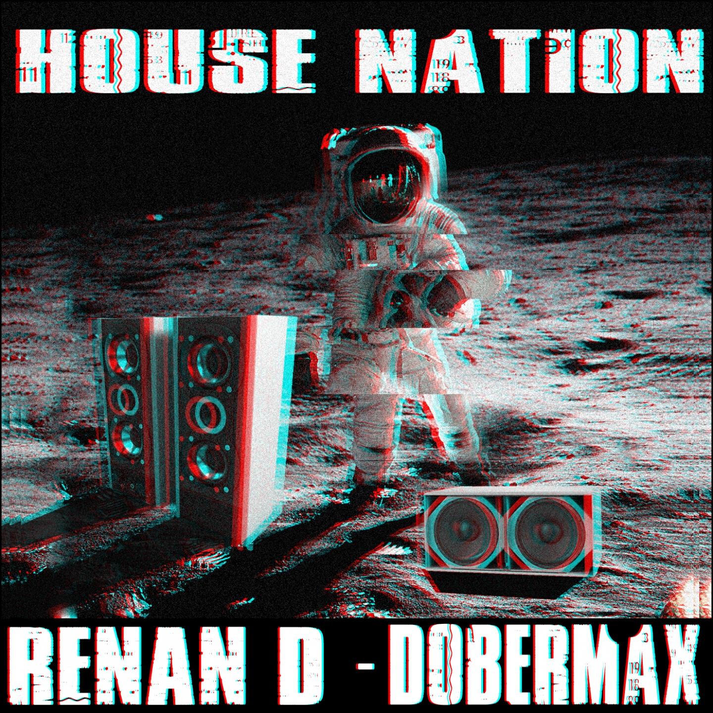 DOBERMAX - House Nation (House Mix)