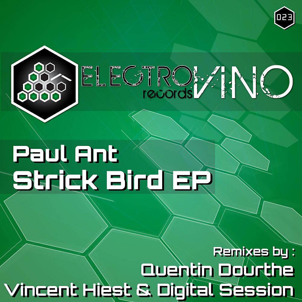 Paul Ant - Strick Bird (Quentin Dourthe Remix)