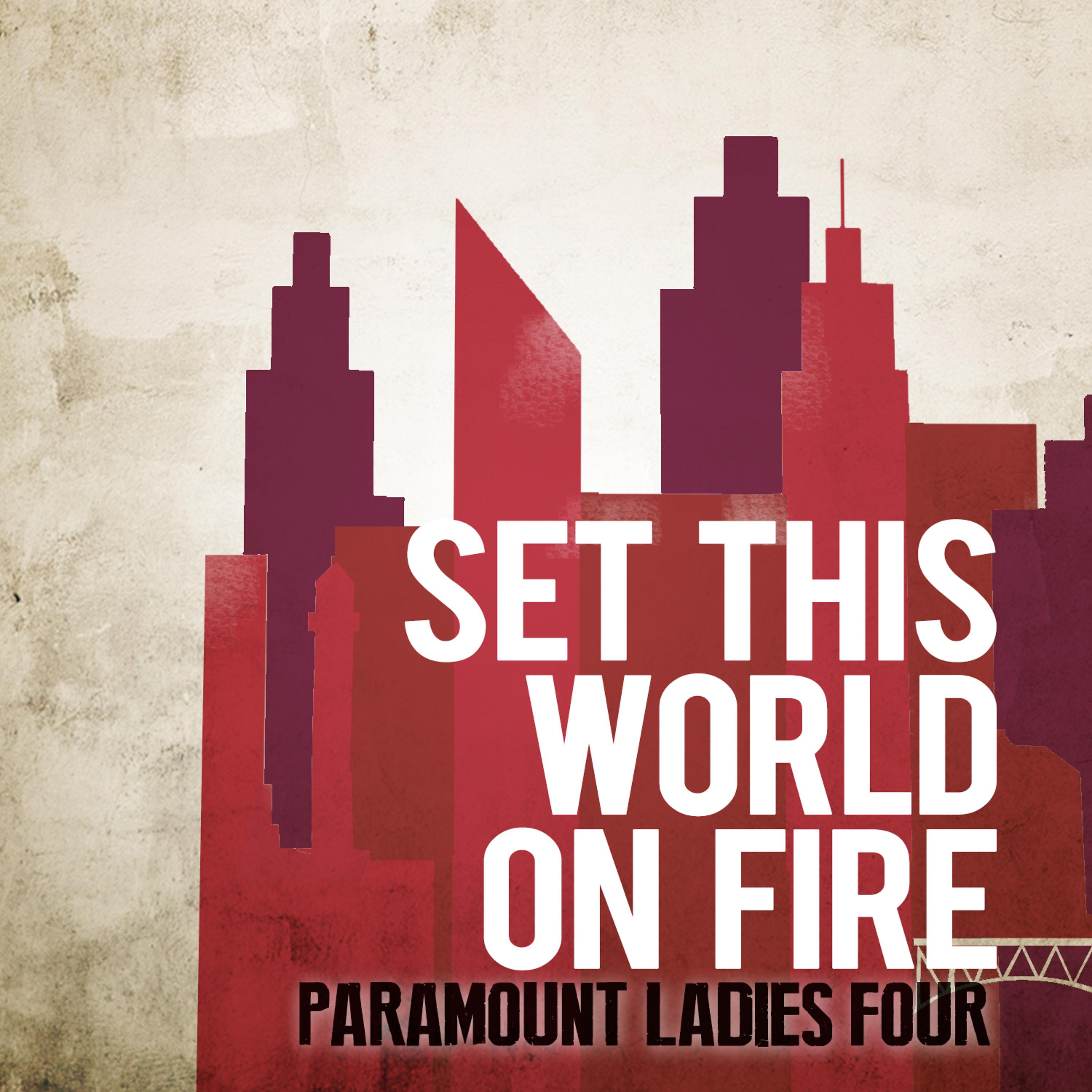 Постер альбома Set This World on Fire