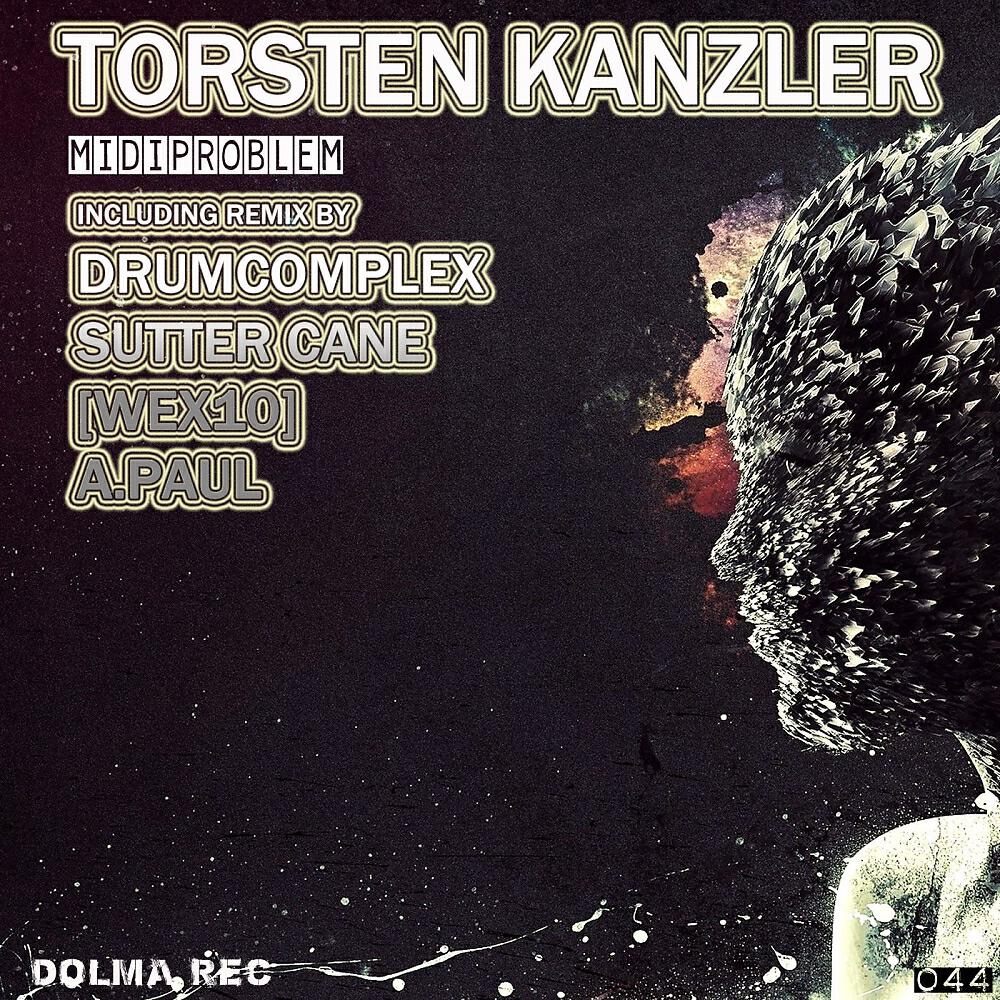 Torsten Kanzler - Midiproblem (Drumcomplex Remix)