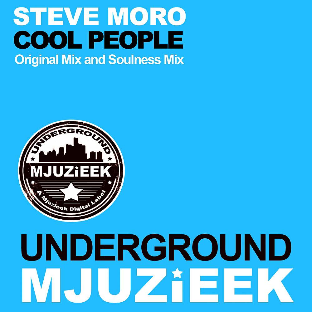 Steve Moro - Cool People