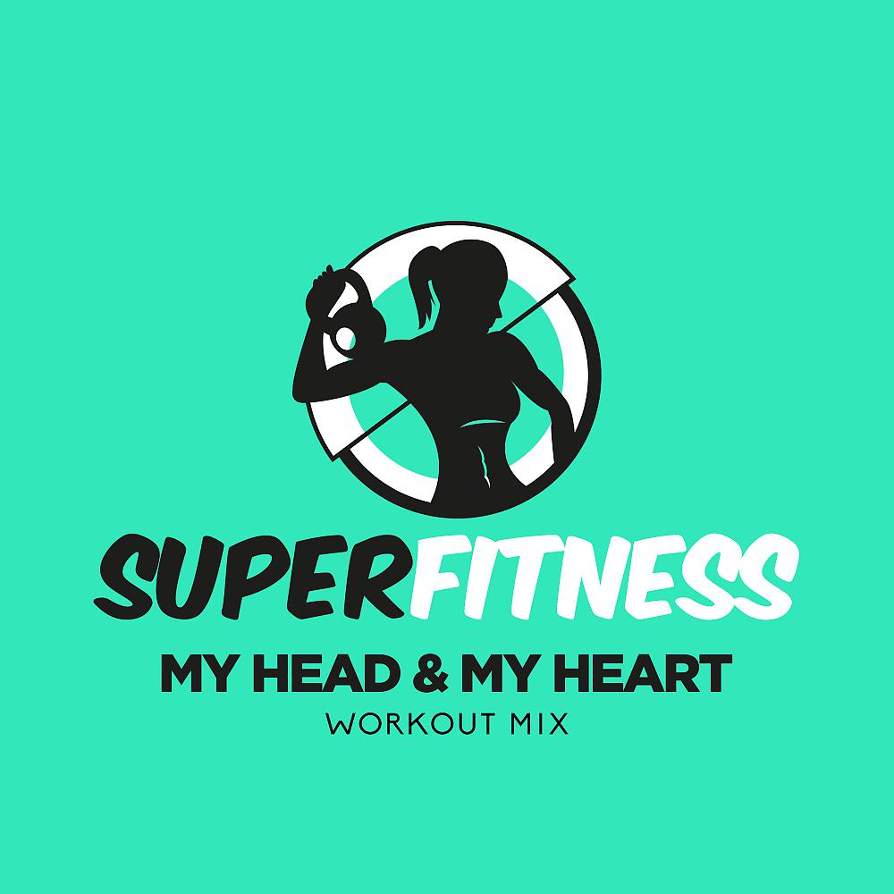 Постер альбома My Head & My Heart (Workout Mix)
