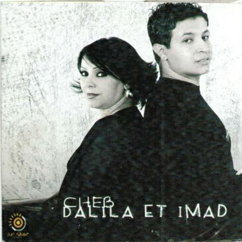 Cheb Dalila, Imad - Ki rahi halti