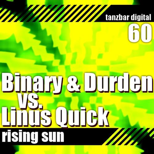 Binary - Rising Sun (Binary & Durden Version)