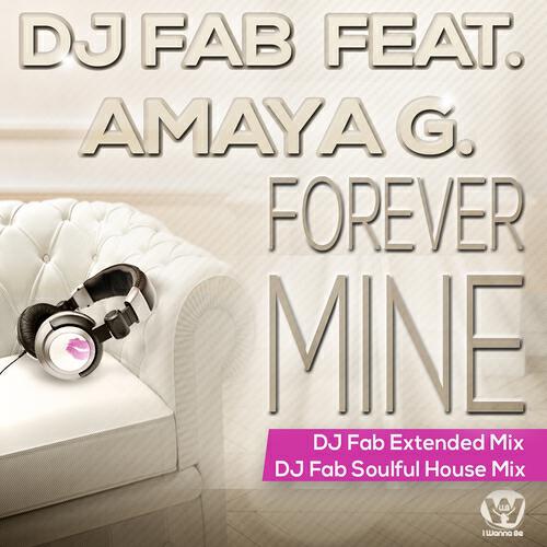 DJ FAB - Forever Mine (DJ Fab Extended Mix)