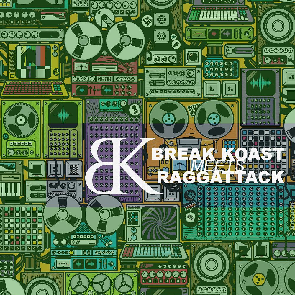 Постер альбома Break Koast Meets. Raggattack
