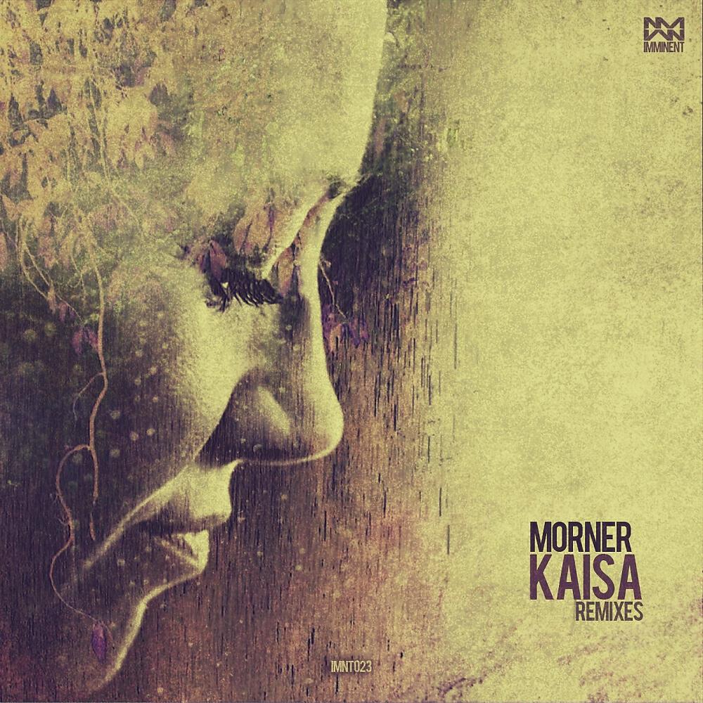 Morner - Kaisa (Mivf Remix)