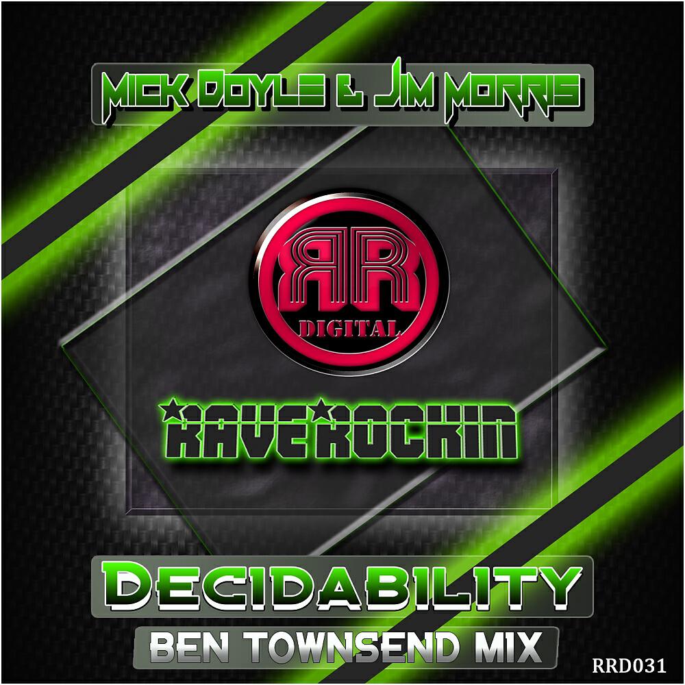 Mick Doyle - Decidability (Ben Townsend Remix)