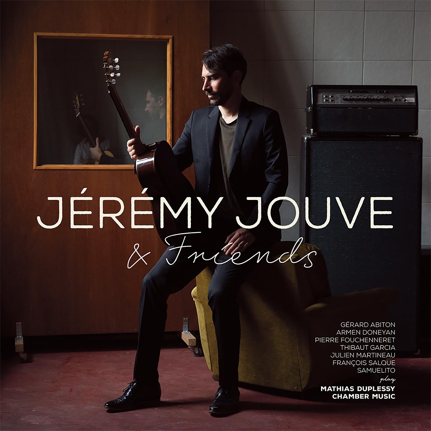 Постер альбома Jérémy Jouve & Friends