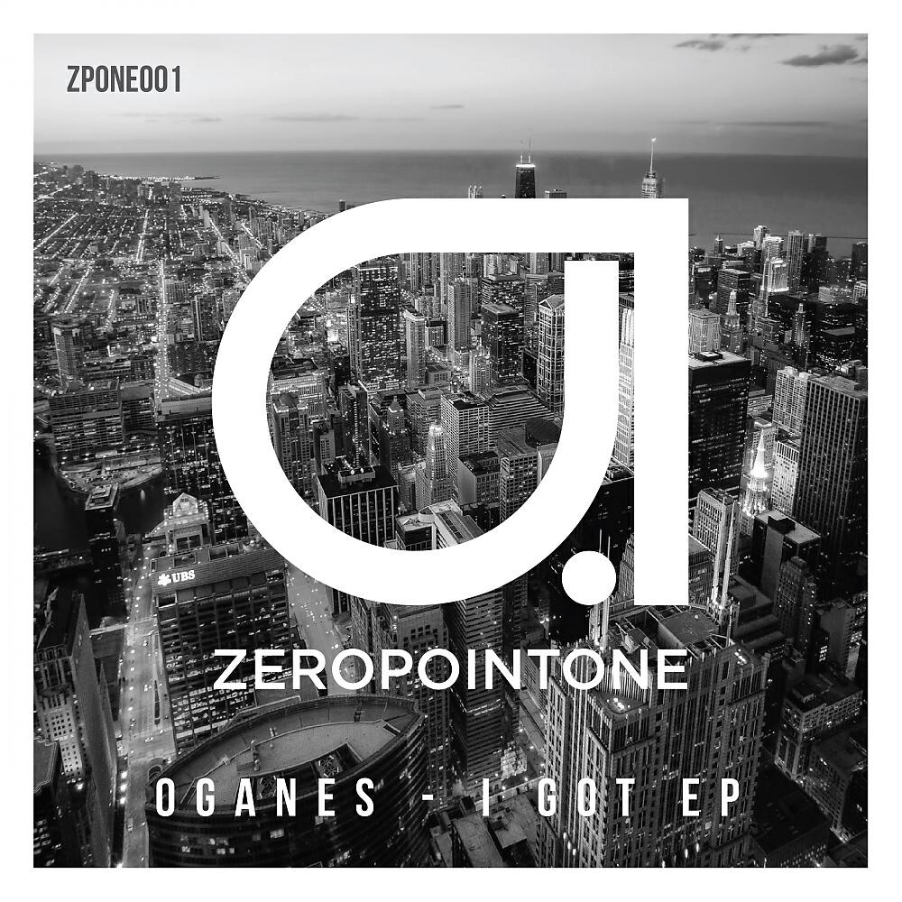 Oganes - I Got