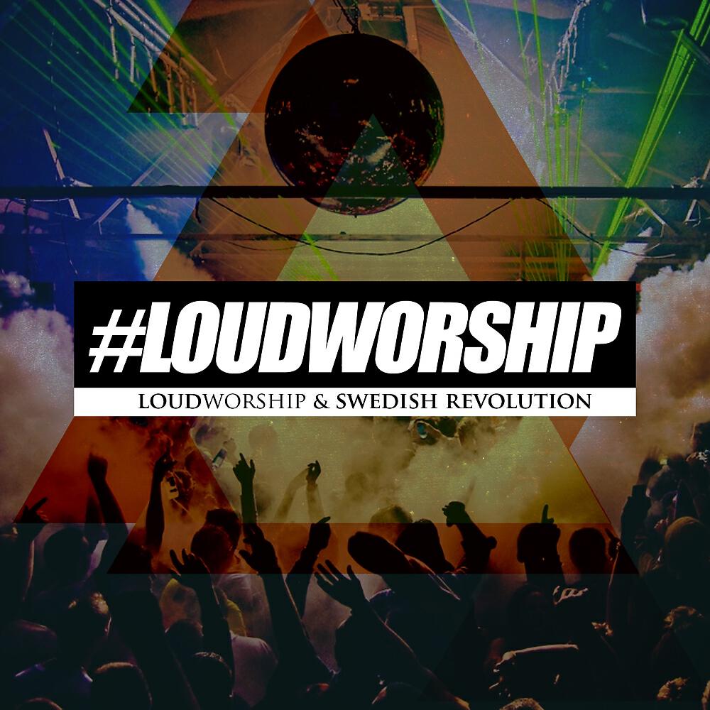 LoudWorship - Ever Be (Bethel Music Version)