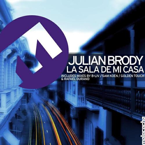 Julian Brody - La Sala de Mi Casa (Rafael Durand Remix)