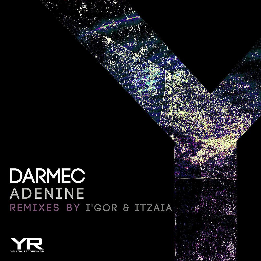 Darmec - Adenine (Itzaia Remix)