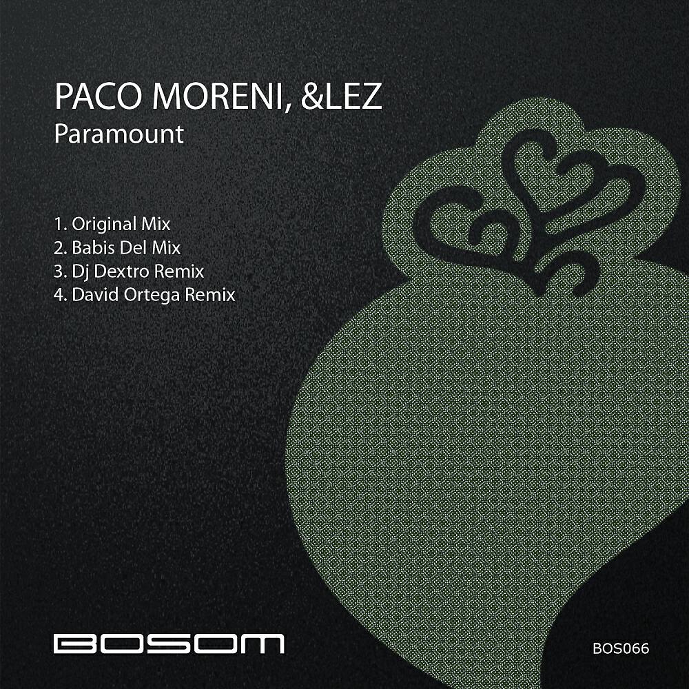 Paco Moreni - Paramount (Dj Dextro Remix)