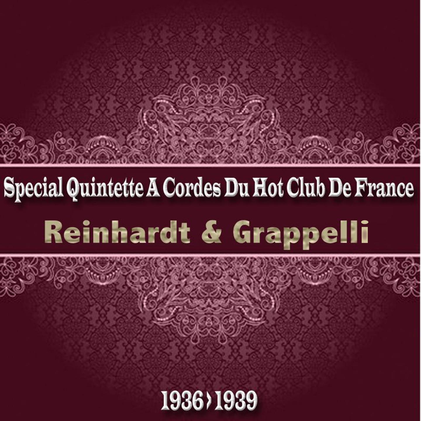 Постер альбома Special Quintette a Cordes Du Hot Club De France (From 1936 to 1939)