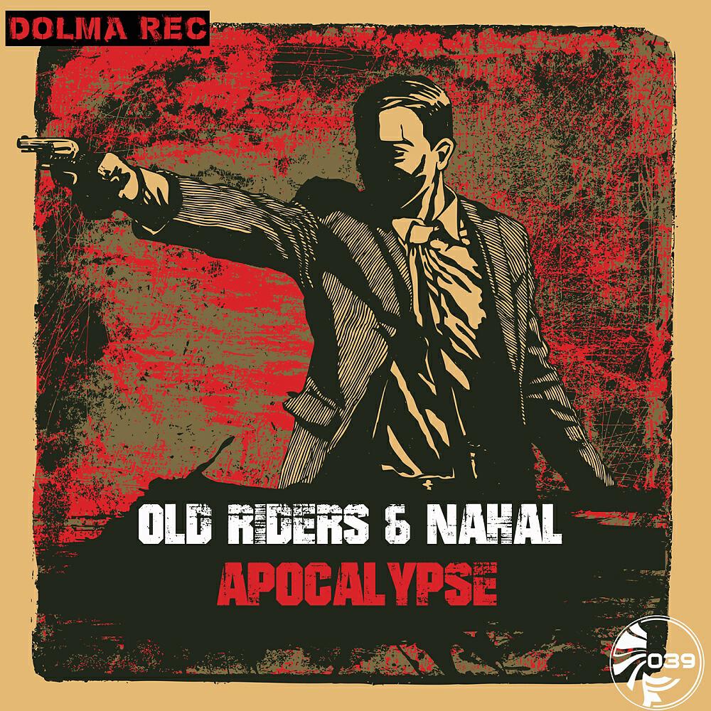Old Riders - Apocalypse