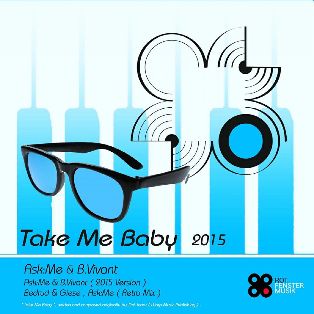 ASK:ME - Take Me Baby