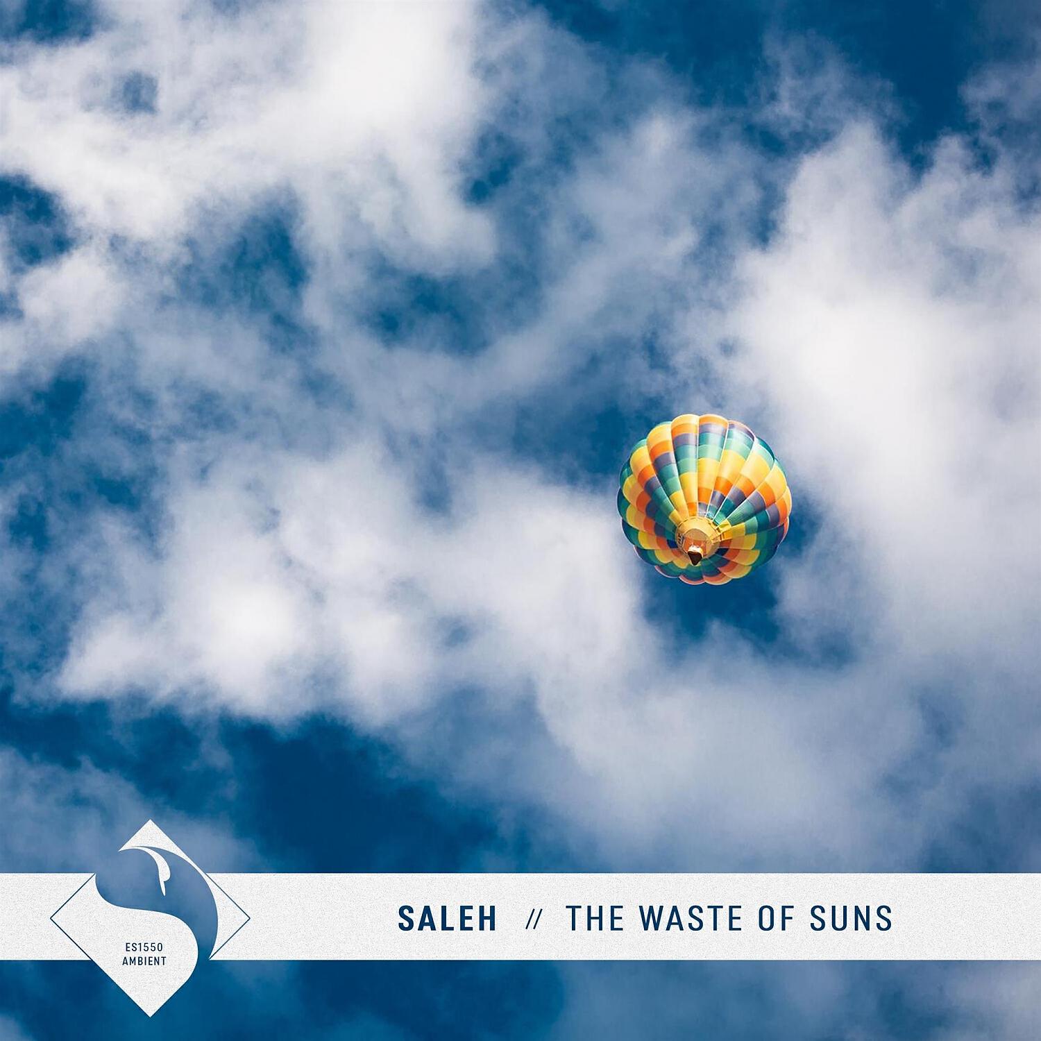 Saleh - The Waste of Suns (Original Mix)