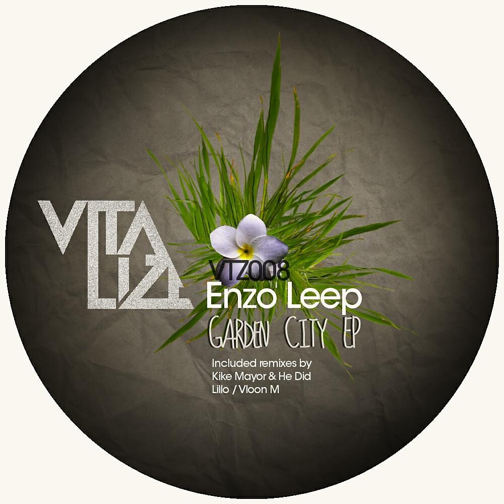 Enzo Leep - Garden Cty (Vloon M Remix)