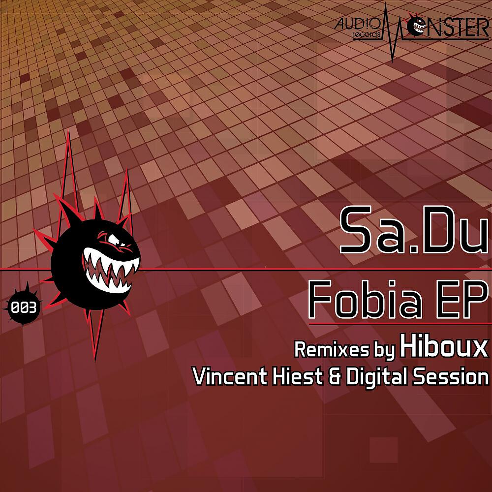 Sa.Du - Fobia (Hiboux Remix)