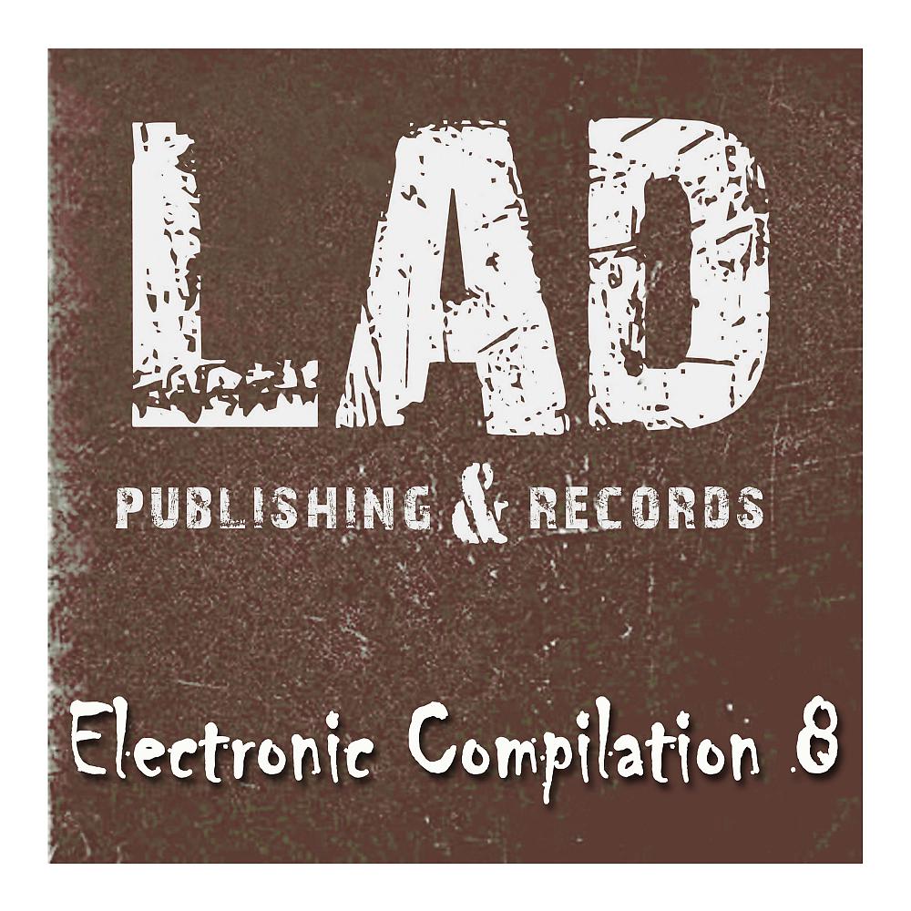 Постер альбома LAD Electronic Compilation 8