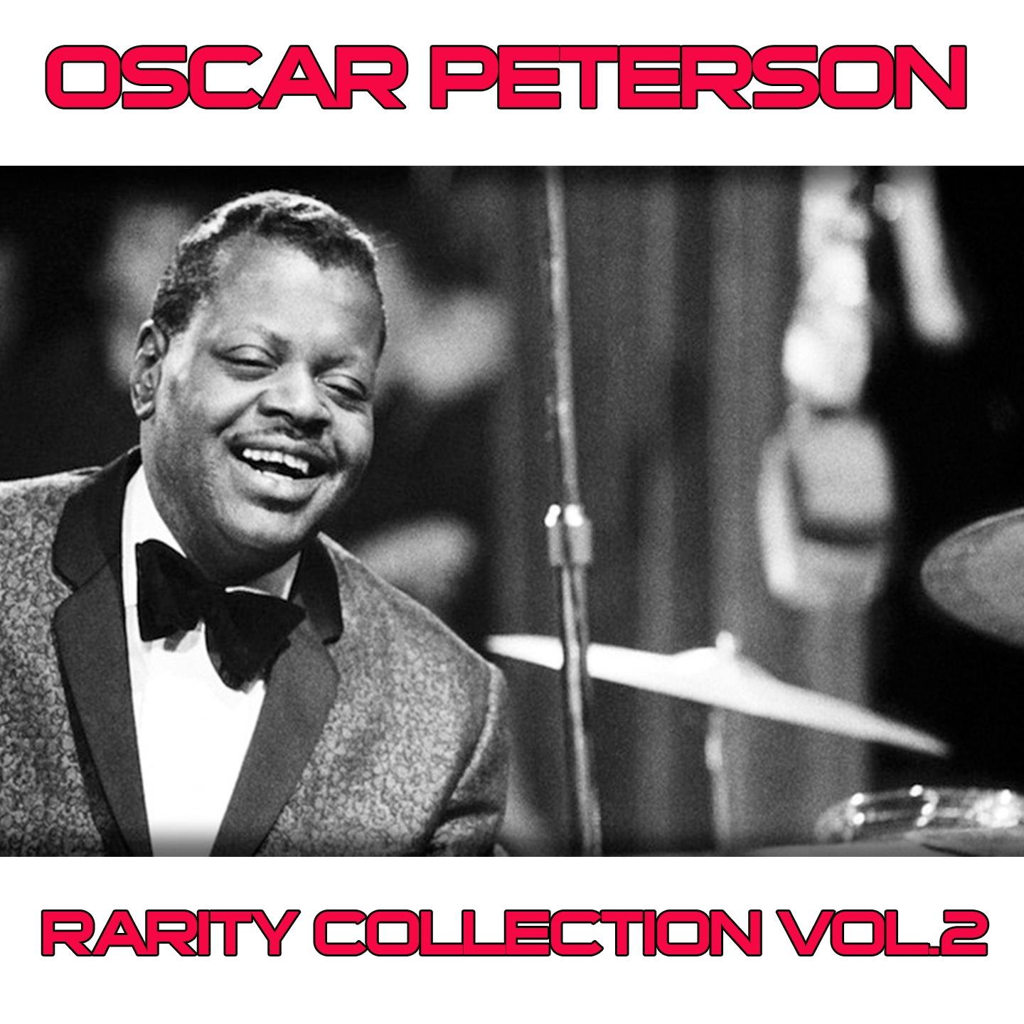 Постер альбома Oscar Peterson, Vol. 2 (Rarity Collection)