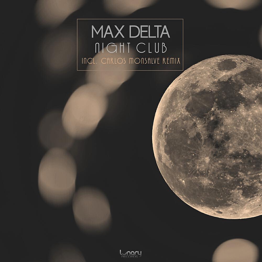 Max Delta - Night Club