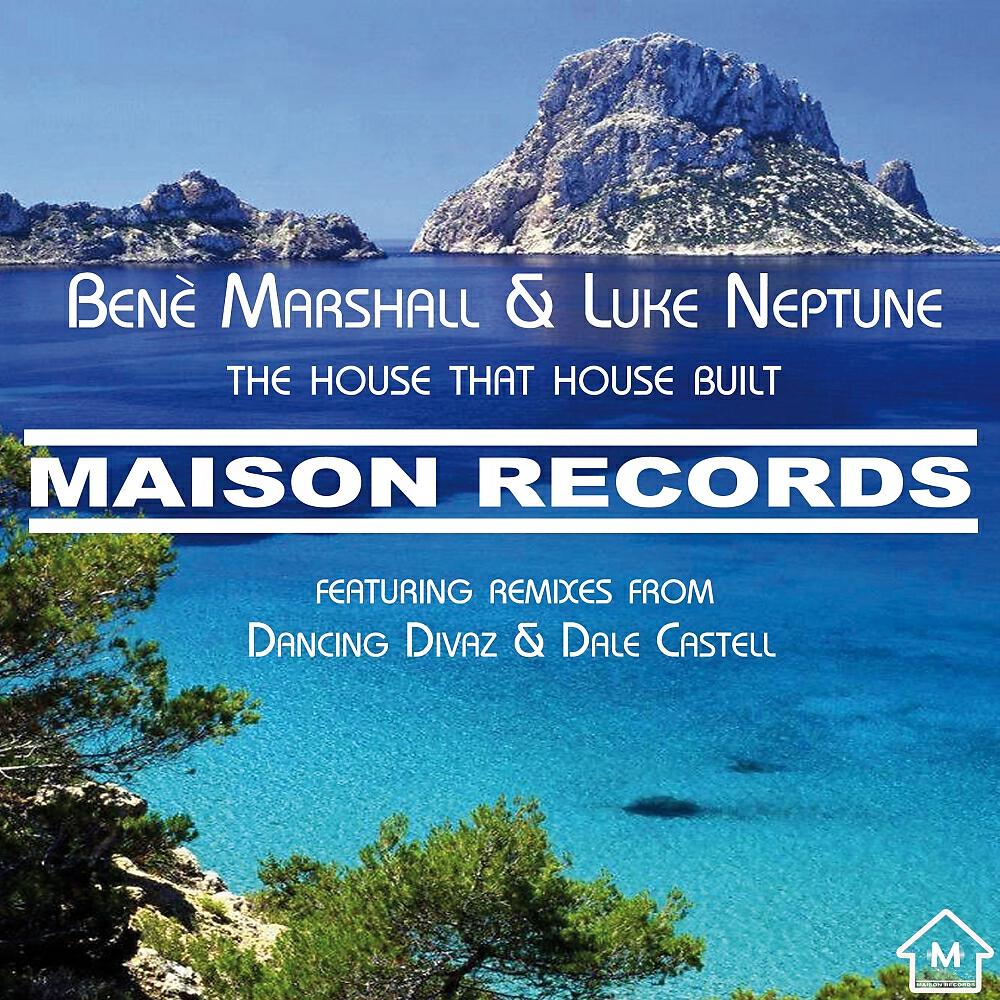 BenÃ¨ Marshall - The House That House Built (Dancing Divaz Remix)