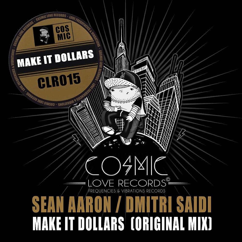 Sean Aaron - Make It Dollars