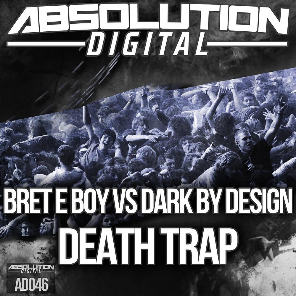 Bret E Boy - Death Trap