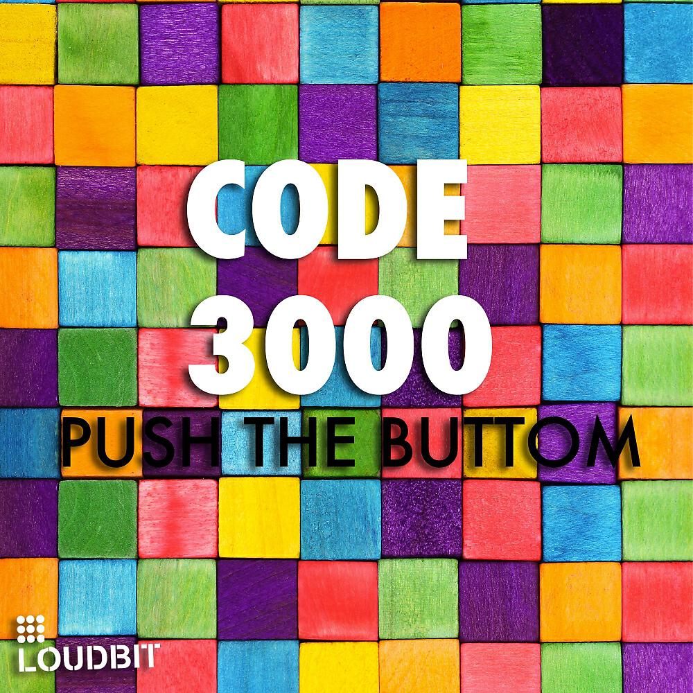 Code3000 - Push The Buttom (Leandro Da Silva Remix)