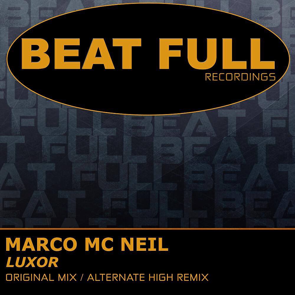 Marco MC Neil - Luxor (Alternate High Remix)