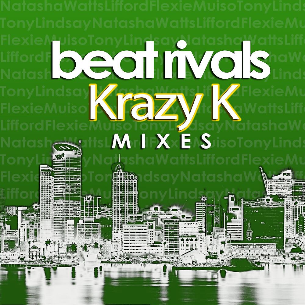 Beat Rivals - Fabulous (Krazy K Mix)