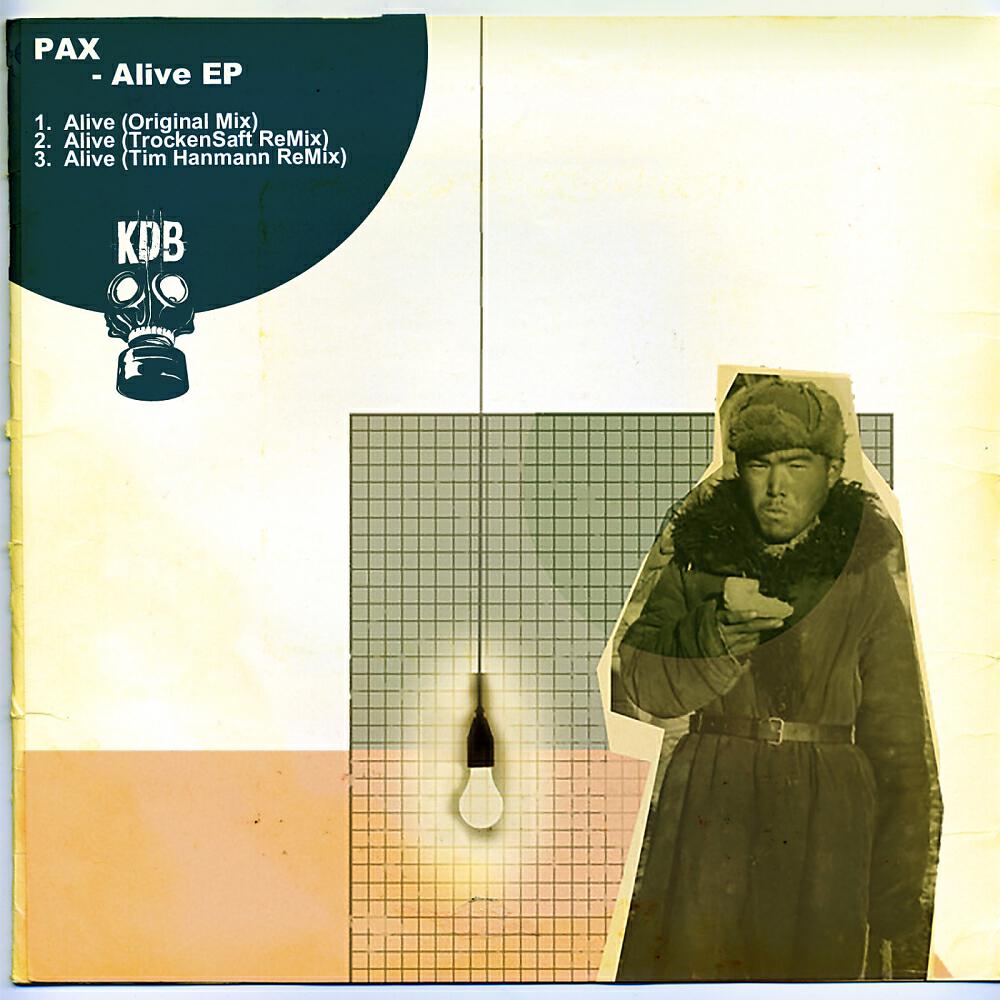 PAX - Alive (Trockensaft Remix)