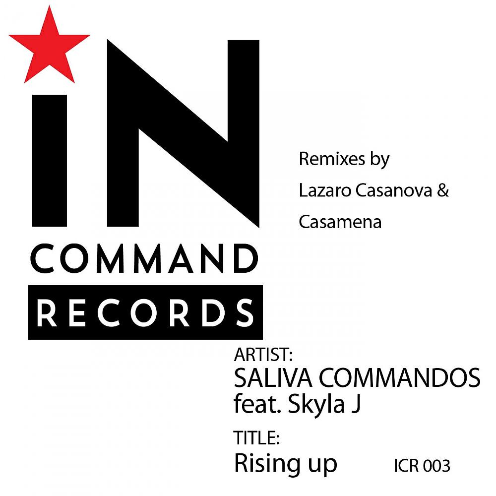 Saliva Commandos - Rising Up (Casamena Remix)