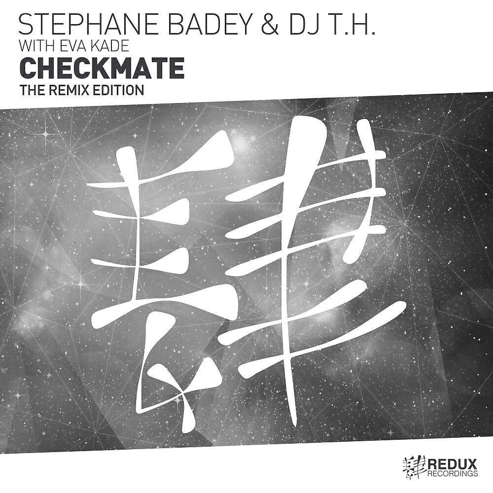 Stephane Badey - Checkmate (Myde Remix)