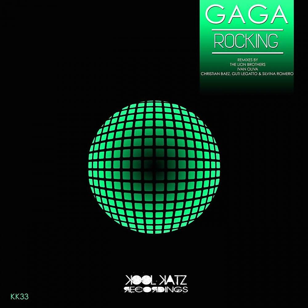 Gaga - Rocking (Ivan Oliva Remix)