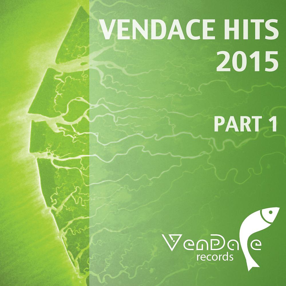 Постер альбома Vendace Hits 2015, Pt. 1