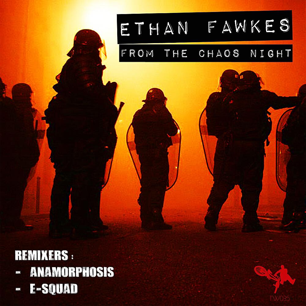 Ethan Fawkes - From The Chaos Night (Anamorphosis Remix)