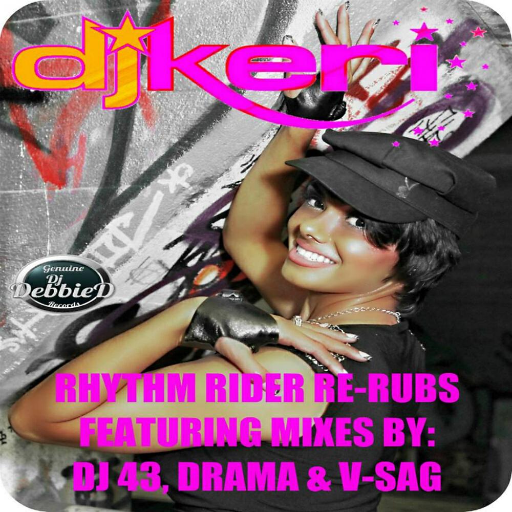 DJ Keri - Rhythm Rider (V-Sag Vs Keri Mix)