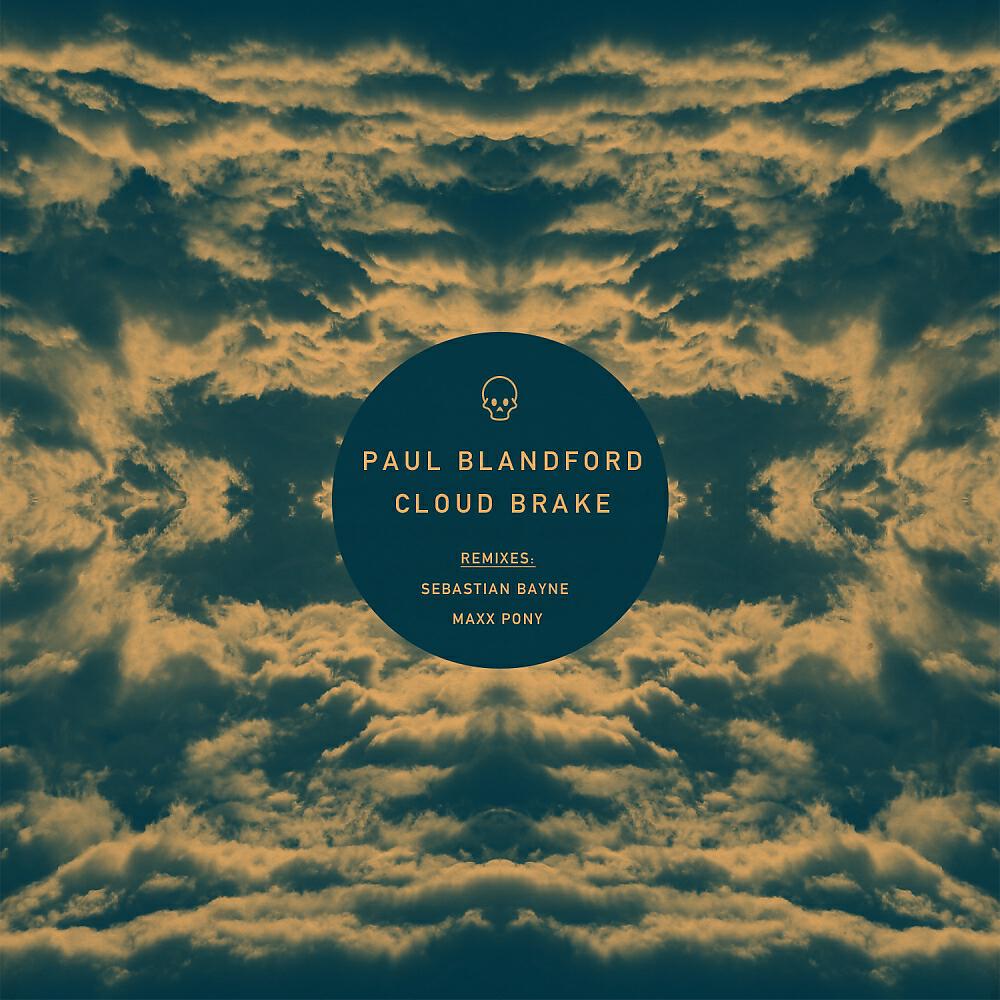 Paul Blandford - Cloud Brake (Sebastian Bayne 'Spaced Out' Remix)