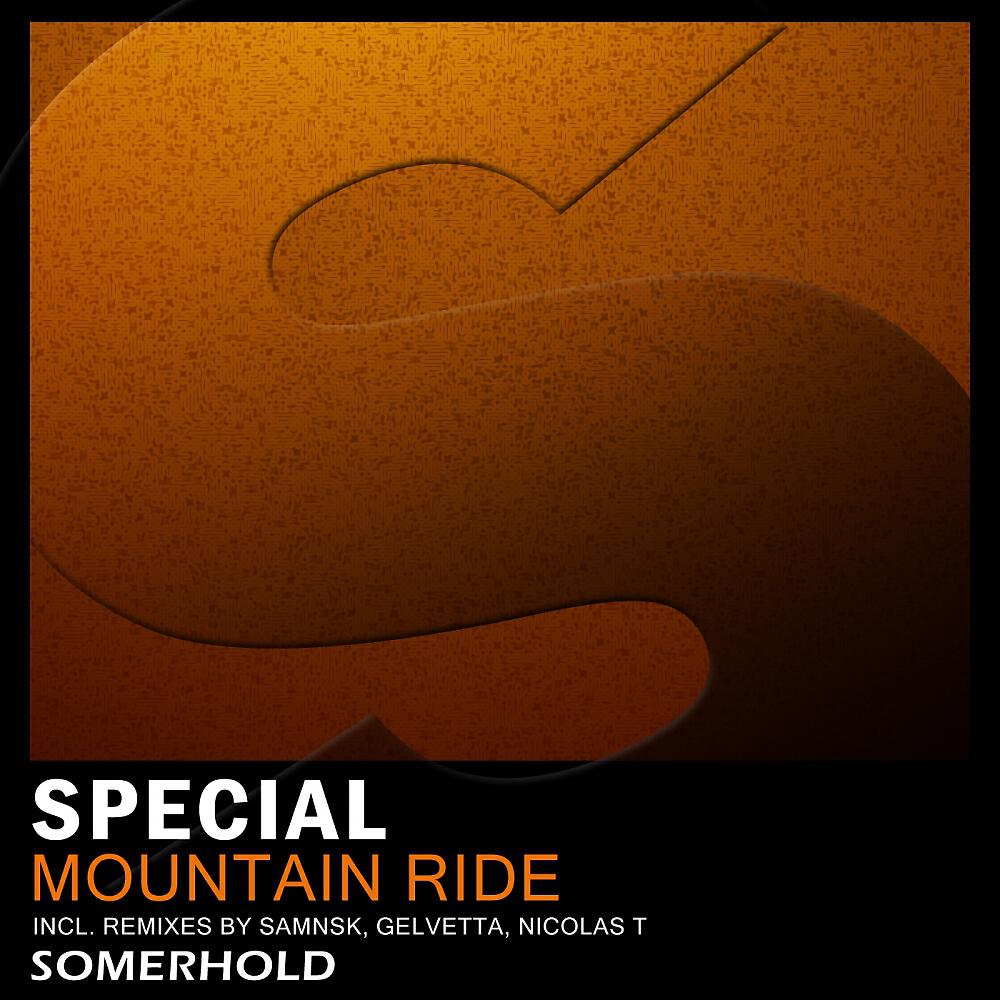 Special - Mountain Ride (SamNSK Remix)