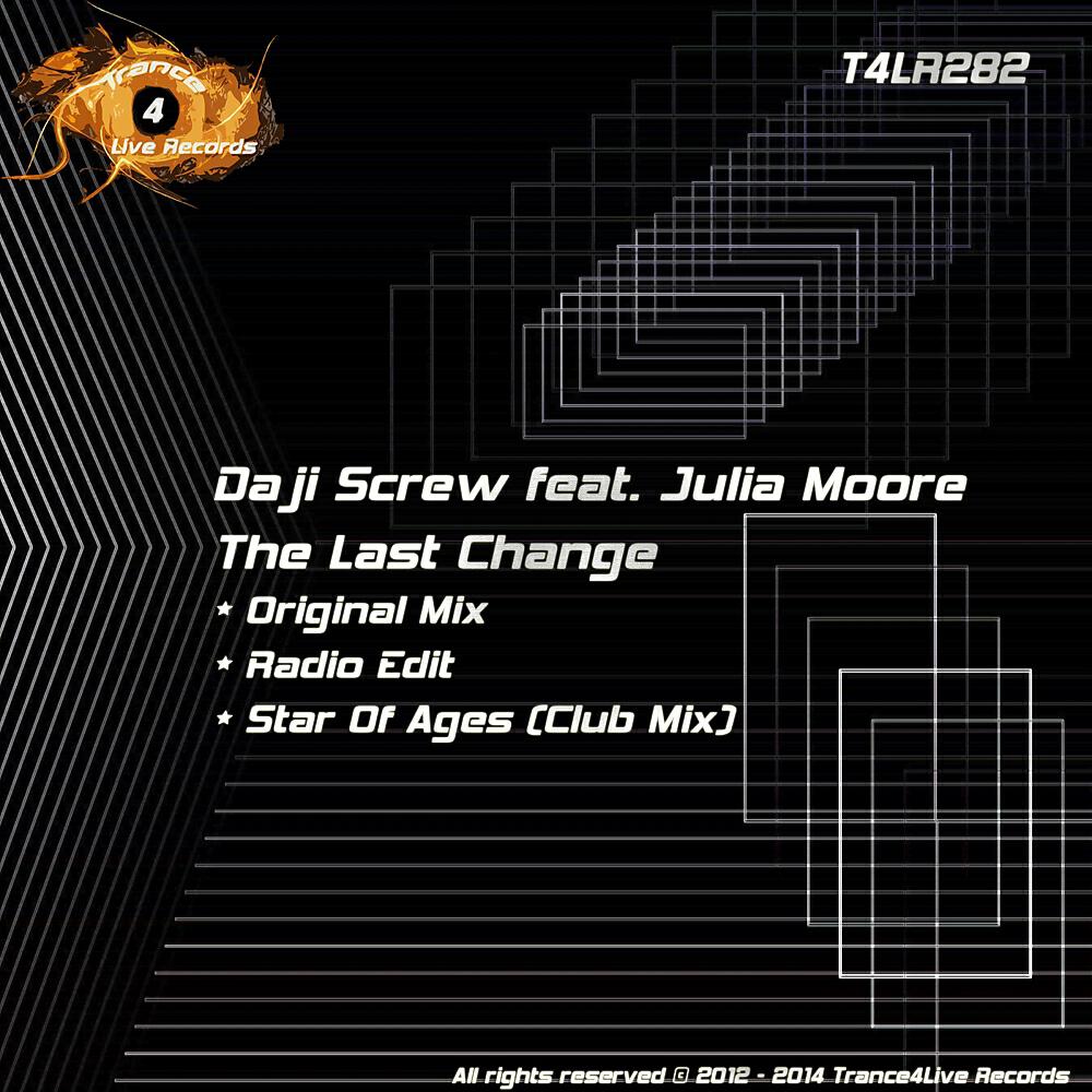Daji Screw - The Last Change