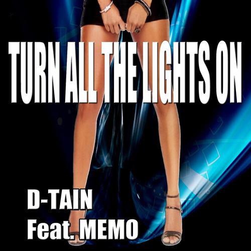 Постер альбома Turn All the Lights On