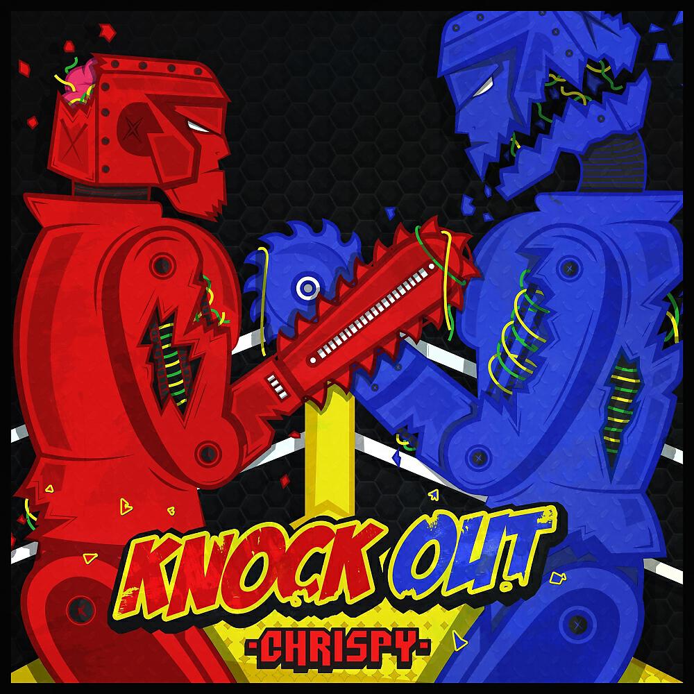 Chrispy - Knock Out