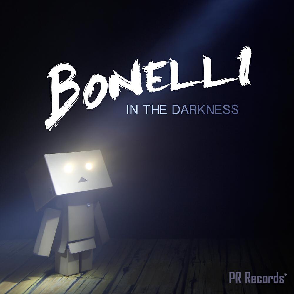Bonelli - In The Darkness (Extended Mix Instrumental)