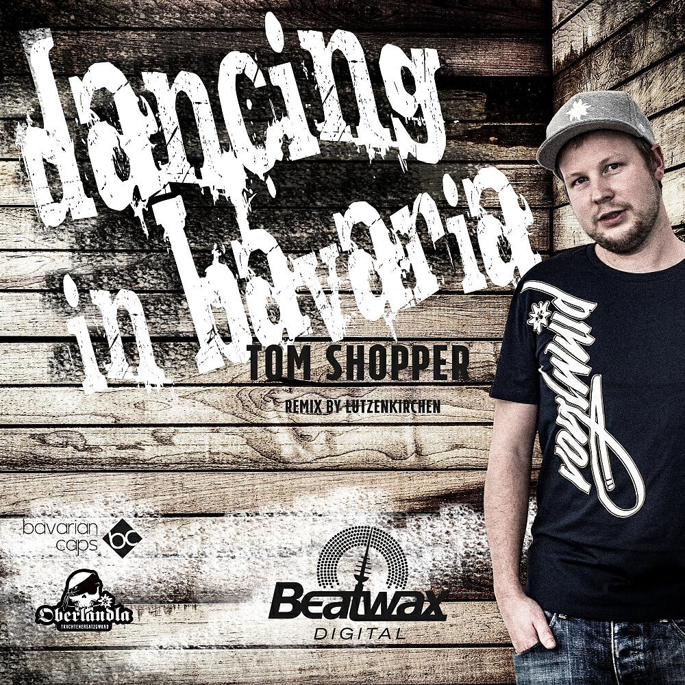 Tom Shopper - Dancing In Bavaria (Lutzenkirchen Remix)