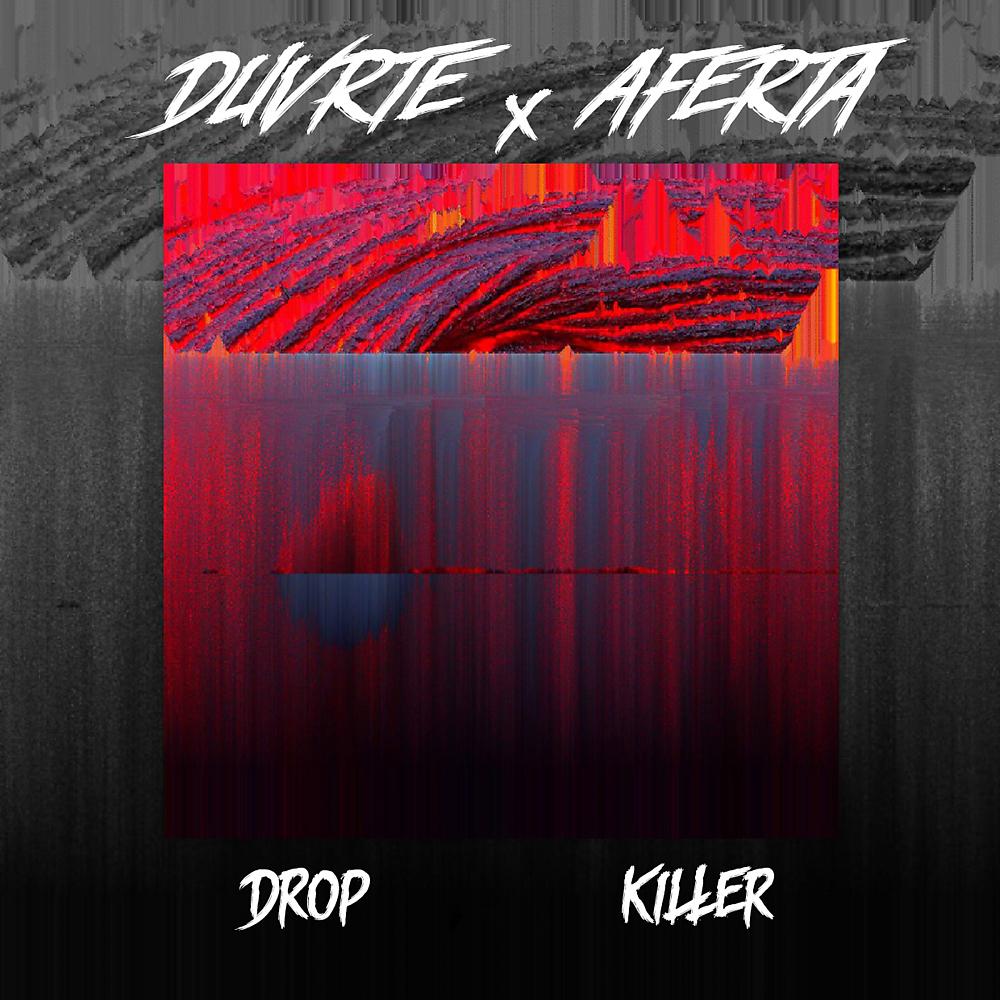 Постер альбома Drop Killer