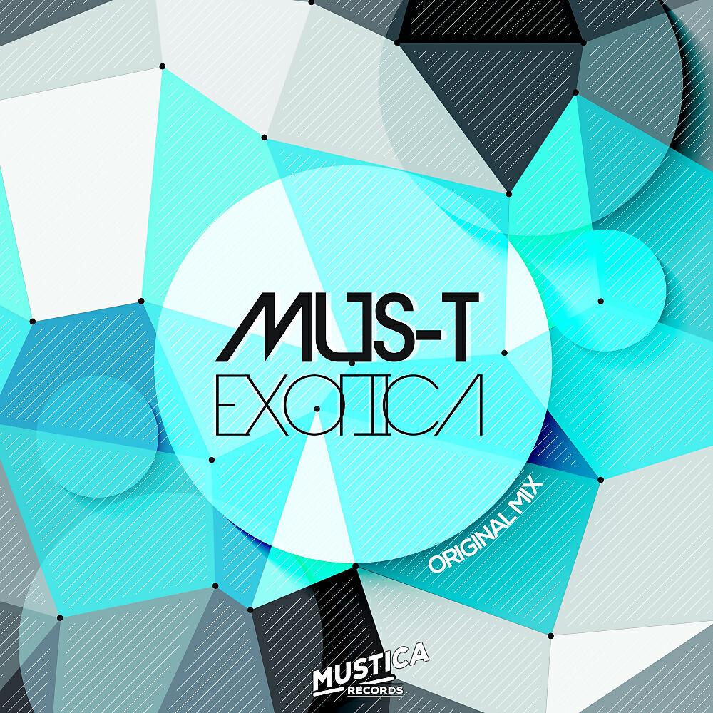 Mus-T - Exotica