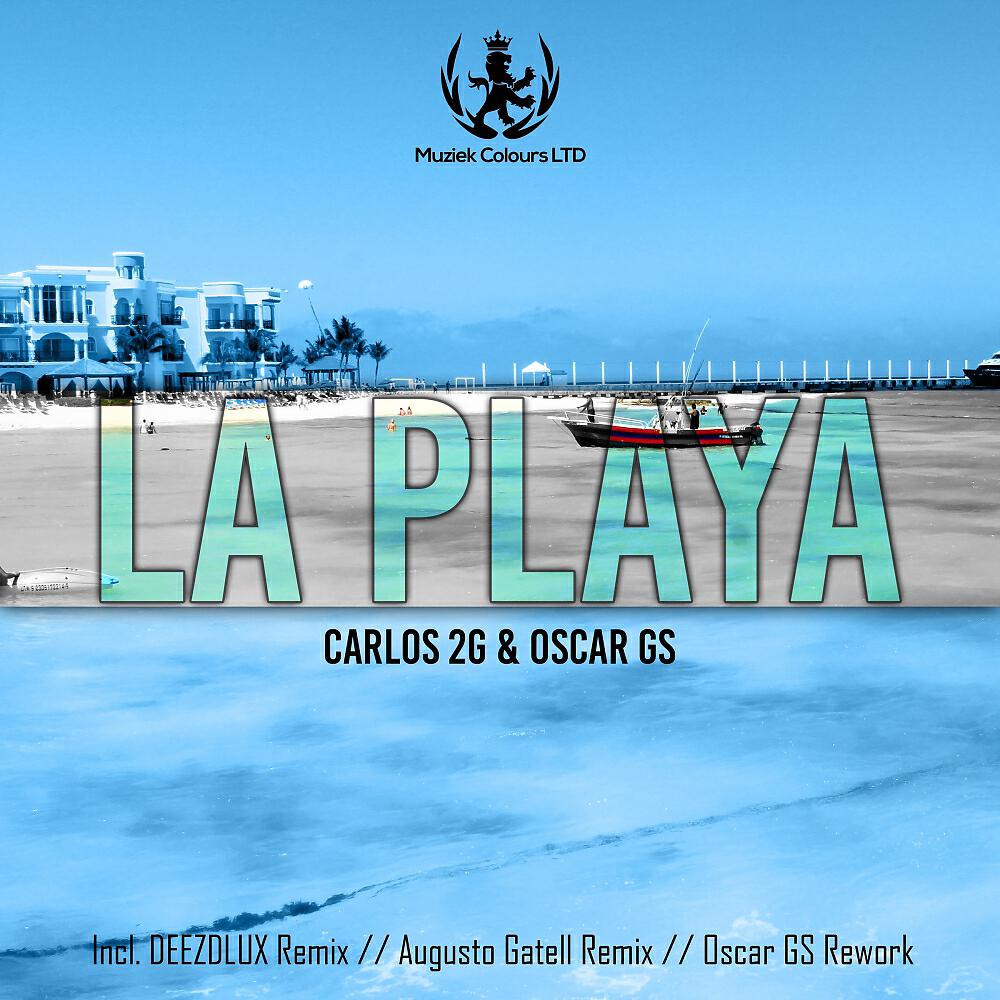 Oscar GS - La Playa (Deezdlux Hypnotic Mix)